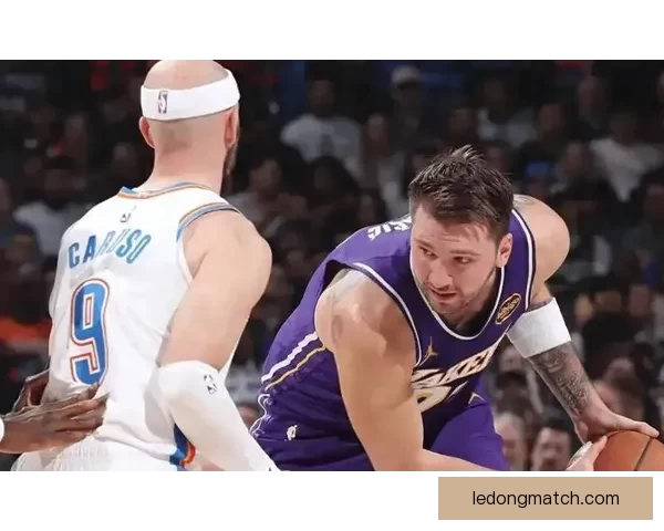 湖人再遭重创里夫斯伤情未明东契奇缺阵前景愈发艰难